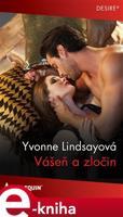 Vášeň a zločin - Yvonne Lindsayová