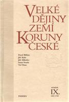 Velké dějiny zemí Koruny české IX. (1683 – 1740) - Jiří Mikulec, Jiří Kaše, Pavel Bělina, Vít Vlnas, Irena Veselá