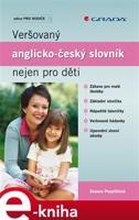 Veršovaný anglicko-český slovník nejen pro děti - Zuzana Pospíšilová