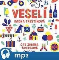 Veselí, mp3 - Radka Třeštíková