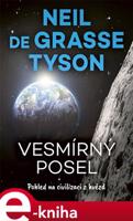 Vesmírný posel - Neil Degrasse Tyson