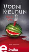 Vodní meloun - Marek Otta