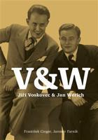 Voskovec &amp; Werich - František Cinger, Jaromír Farník