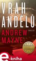 Vrah andělů - Andrew Mayne