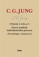 Výbor z díla V. - Snové symboly individuačního procesu - Carl Gustav Jung
