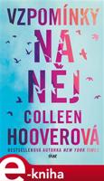 Vzpomínky na něj - Colleen Hooverová