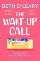Wake-Up Call - Beth O&apos;Leary