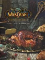 World of WarCraft - Oficiální kuchařka - Chelsea Monroe Cassel