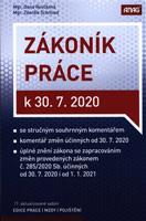 Zákoník práce k 30. 7. 2020 - Zdeněk Schmied, Dana Roučková