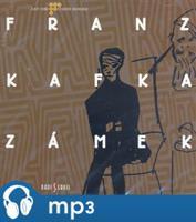 Zámek, mp3 - Franz Kafka