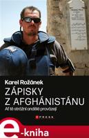 Zápisky z Afghánistánu - Karel Rožánek