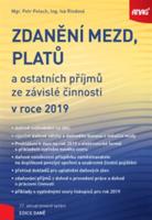 Zdanění mezd, platů a ostatních příjmů ze závislé činnosti v roce 2019 - Petr Pelech, Iva Rindová