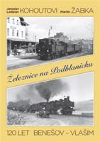 Železnice na Podblanicku - kolektiv