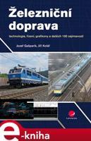 Železniční doprava - Jiří Kolář, Jozef Gašparík