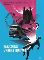 Zhouba Londýna - Paul Cornell