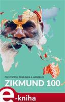 Zikmund 100 - Lukáš Socha, Tomáš Vaňourek