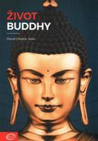 Život Buddhy - Sherab Chödzin Kohn