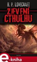 Zjevení Cthulhu - Howard Phillips Lovecraft