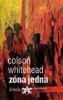 Zóna Jedna - Colson Whitehead