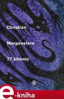 77 šibenic - Christian Morgenstern