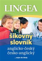 Anglicko-český česko-anglický šikovný slovník - kolektiv autorů