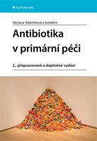Antibiotika v primární péči - Václava Adámková, kolektiv