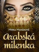 Arabská milenka - Mirka Manáková