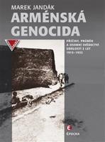 Arménská genocida - Marek Jandák