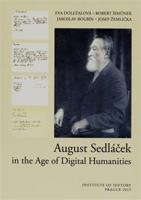 August Sedláček in the Age of Digital Humanities - Eva Doležalová, Robert Šimůnek, Jaroslav Boubín, Josef Žemlička