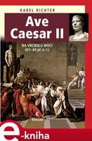 Ave Caesar II - Karel Richter