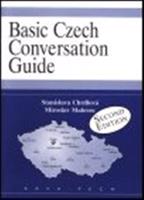 Basic Czech Conversation Guide - Miroslav Malovec, Stanislava Chrdlová