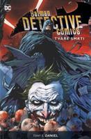 Batman Detective Comics 1: Tváře smrti - Tony S. Daniel