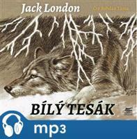 Bílý tesák, mp3 - Jack London