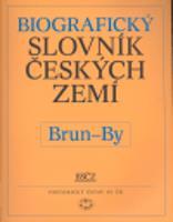 Biografický slovník českých zemí, 8. sešit (Brun-By) - kol., Pavla Vošahlíková