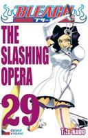 Bleach 29: The Slashing Opera - Tite Kubo