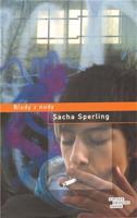 Bludy z nudy - Sacha Sperling
