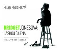 Bridget Jonesová: Láskou šílená - Helen Fieldingová