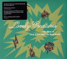 CAVE, NICK & THE BAD SEEDS - LOVELY CREATURES-THE BEST OF`84-14 CD
