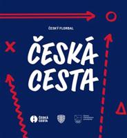 Český florbal - Česká cesta - Marek Chlumský, kolektiv autorů