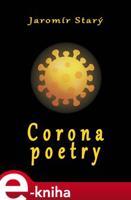 Corona poetry - Jaromír Starý