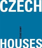 Czech Houses / České domy - Ján Stempel, Jan Jakub Tesař, Ondřej Beneš