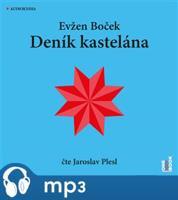 Deník kastelána, mp3 - Evžen Boček