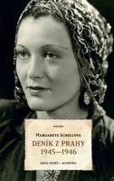 Deník z Prahy 1945–1946 - Margarete Schellová