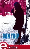 Don Trip - I. Pfanner