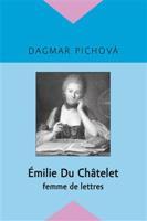 Émilie Du Châtelet - Dagmar Pichova