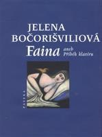 Faina - Jelena Bočorišviliová