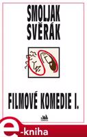 Filmové komedie I. - Zdeněk Svěrák, Ladislav Smoljak