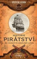 Historie pirátství - Peter Lehr