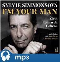 I&apos;m Your Man: Život Leonarda Cohena, mp3 - Sylvie Simmonsová