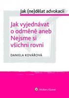 Jak vyjednávat o odměně aneb Nejsme si všichni rovni - Daniela Kovářová